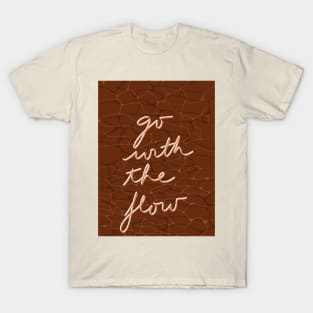 Go with the flow T-Shirt